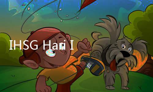 IHSG Hari Ini Berakhir Melesat 0,66% ke Level 7214, Intip Saham Top Gainers dan Losers